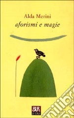 Aforismi e magie libro