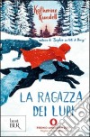 La ragazza dei lupi libro