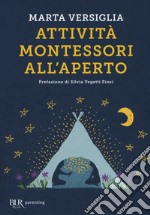 Attività Montessori all'aperto libro