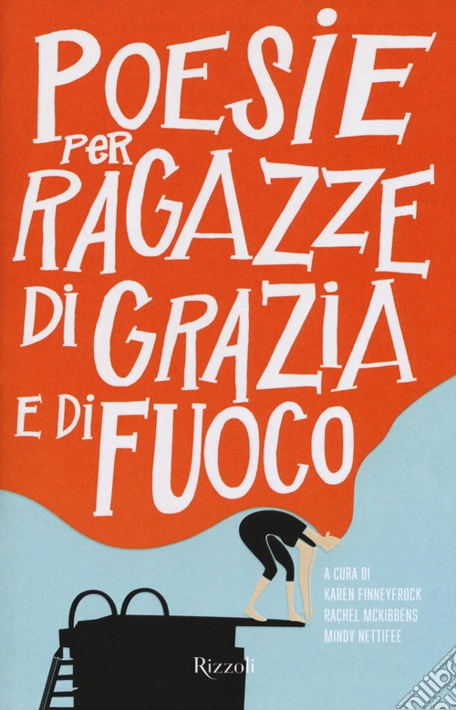 Poesie per ragazze di grazia e di fuoco. Testo inglese a fronte