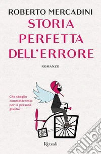 Storia perfetta dell'errore