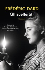 Gli scellerati libro