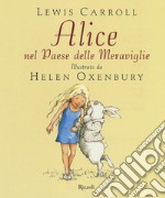 Alice nel paese delle meraviglie. Nuova ediz. libro