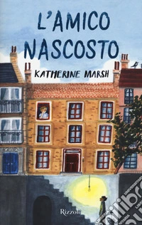 L'amico nascosto libro