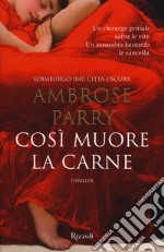 Così muore la carne libro