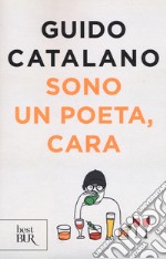 Sono un poeta, cara libro