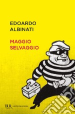 Maggio selvaggio libro