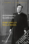 Don Camillo della Bassa libro