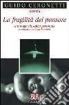 La fragilità del pensare. Antologia filosofica personale libro