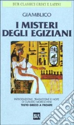 I misteri degli egiziani. Testo greco a fronte libro