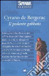 Il pedante gabbato libro