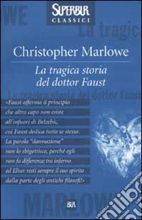 La tragica storia del dottor Faust libro