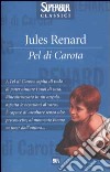 Pel di carota libro