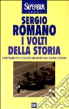 I volti della storia. I protagonisti e le questioni aperte del nostro passato libro