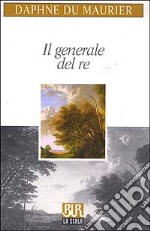 Il generale del re libro