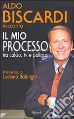 Il mio processo libro