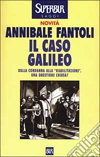 Il caso Galileo libro