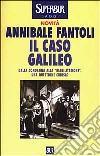 Il caso Galileo libro