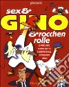 Sex & Gino & rocchenrolle libro