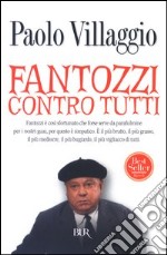 Fantozzi contro tutti libro