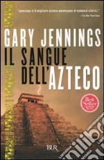 Il sangue dell'azteco libro