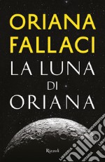 La luna di Oriana libro