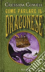 Come parlare il dragonese libro