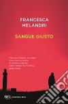 Sangue giusto libro