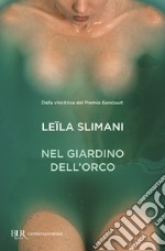 Nel giardino dell'orco libro