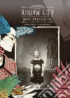 Hollow City. Il ritorno dei ragazzi speciali di Miss Peregrine libro