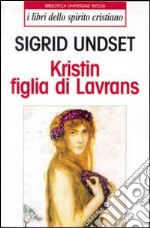 Kristin figlia di Lavrans libro