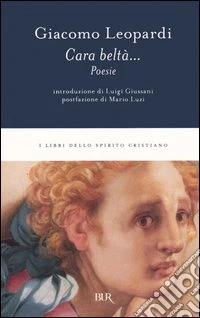 Cara beltà... Poesie libro