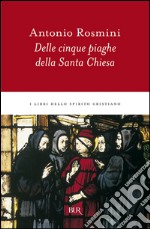 Delle cinque piaghe della santa Chiesa libro