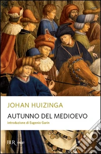 Autunno del Medioevo