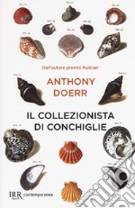 Il collezionista di conchiglie libro