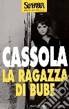 La ragazza di Bube libro