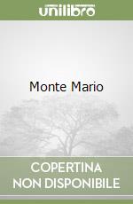 Monte Mario libro