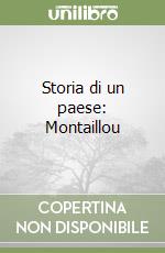 Storia di un paese: Montaillou libro