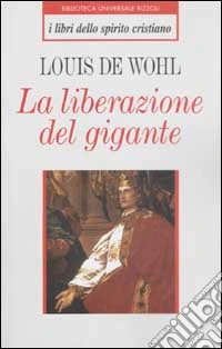 La liberazione del gigante libro