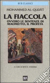 La fiaccola ovvero le sentenze di Maometto, il Profeta libro