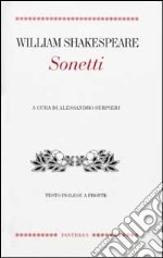 Sonetti. Testo inglese a fronte libro