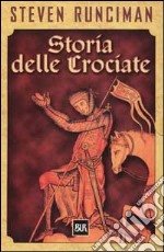 Storia delle Crociate libro