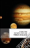 Parola di Galileo libro