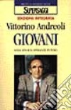 Giovani. Sfida, rivolta, speranze, futuro libro