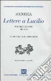 Lettere a Lucilio. Testo latino a fronte. Vol. 2 libro