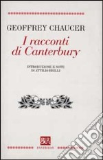 I racconti di Canterbury libro