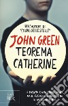 Teorema Catherine libro di Green John