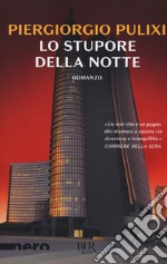 Lo stupore della notte libro