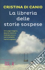 La libreria delle storie sospese libro