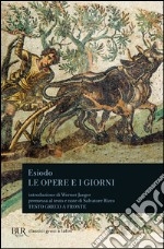 Le opere e i giorni-Lo scudo di Eracle libro